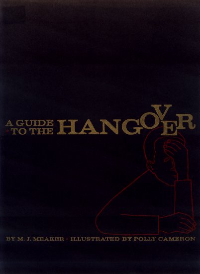 A Guide to the Hangover